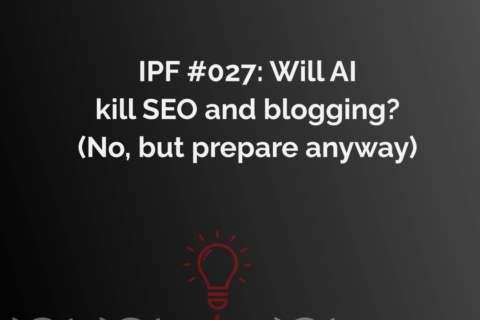 will AI kill SEO and blogging